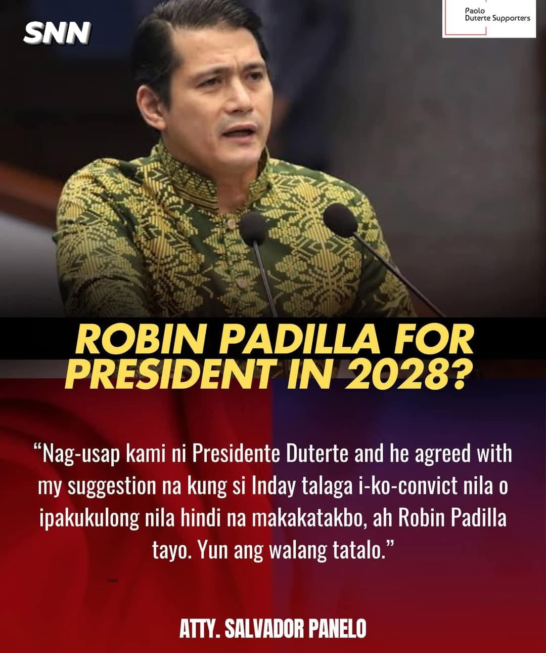 ROBEN PADILLA FOR PRISEDENT IN 2028?